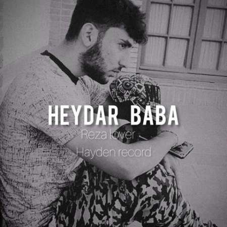 Reza Lover – Heydar Baba